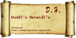 Dudás Hermiás névjegykártya