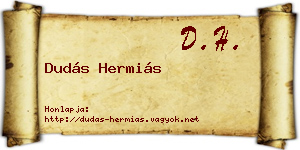 Dudás Hermiás névjegykártya